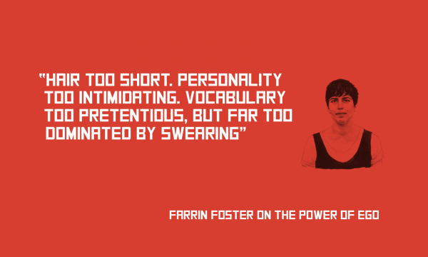 Thumbnail for Farrin Foster on the power of ego