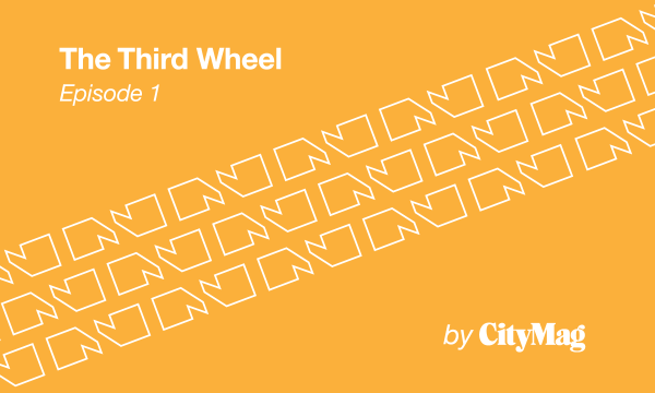 Thumbnail for The Third Wheel – Episode One