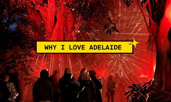 Thumbnail for Why I Love Adelaide